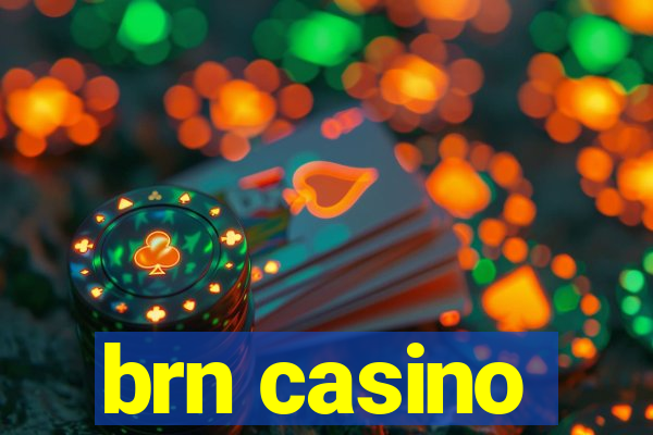 brn casino