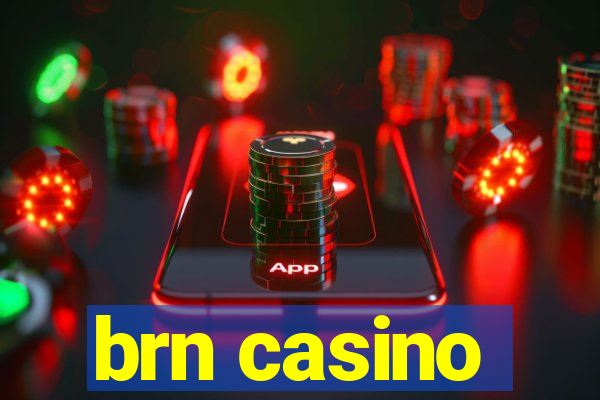 brn casino