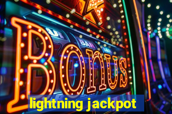 lightning jackpot