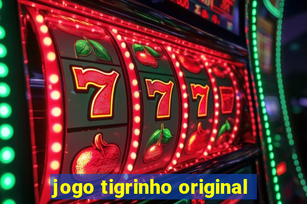 jogo tigrinho original