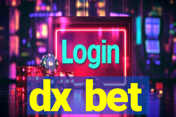 dx bet