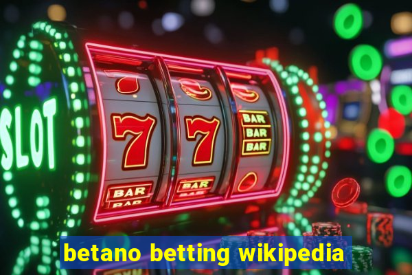 betano betting wikipedia