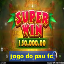 jogo do pau fc