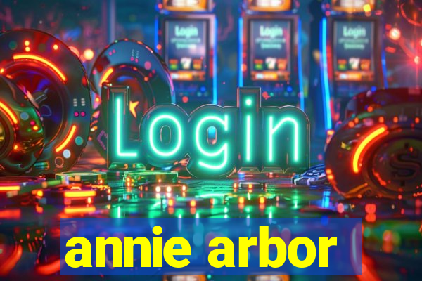 annie arbor