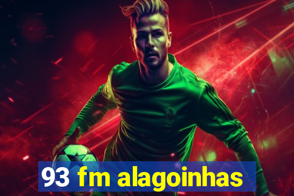 93 fm alagoinhas