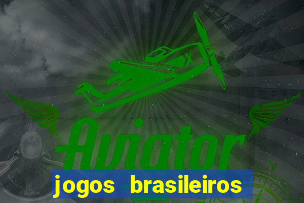 jogos brasileiros que ganham dinheiro de verdade