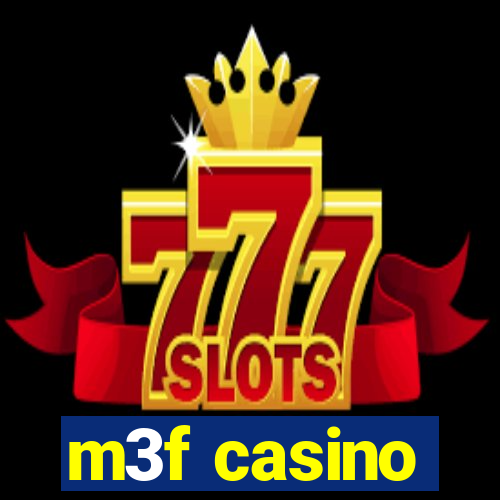 m3f casino