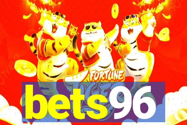 bets96