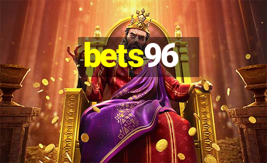 bets96