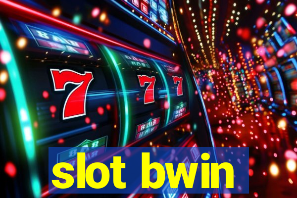 slot bwin