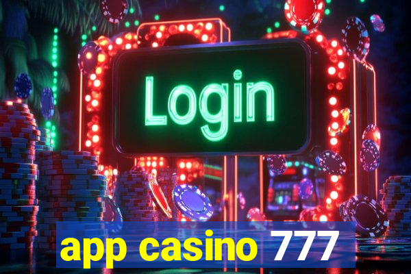 app casino 777