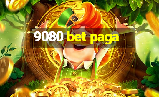 9080 bet paga