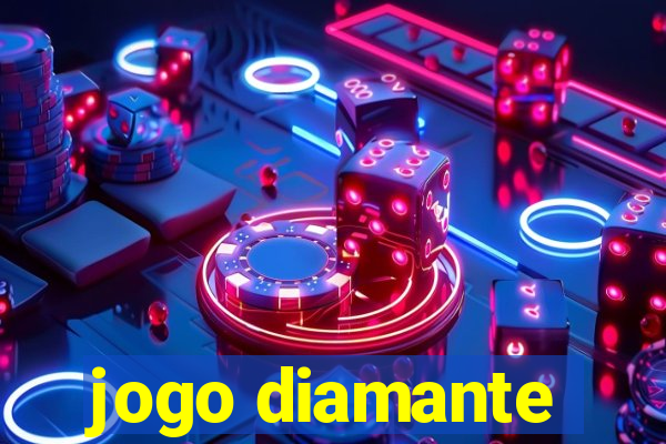 jogo diamante