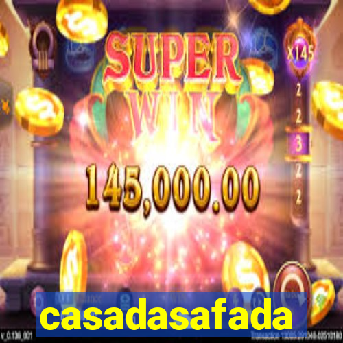 casadasafada