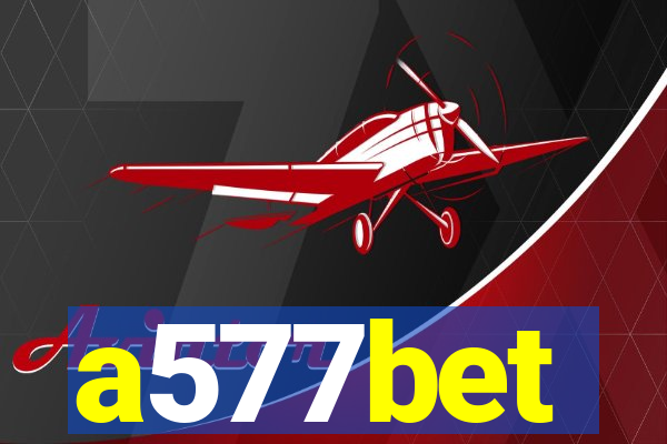 a577bet