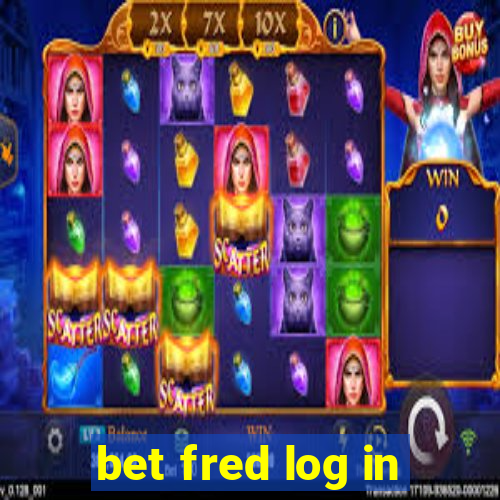 bet fred log in