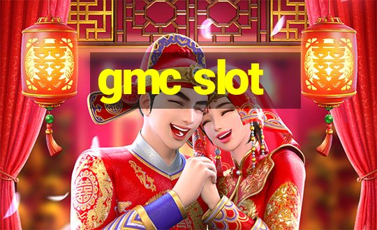 gmc slot