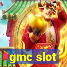 gmc slot