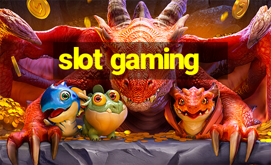 slot gaming