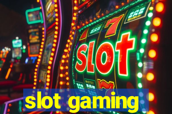 slot gaming