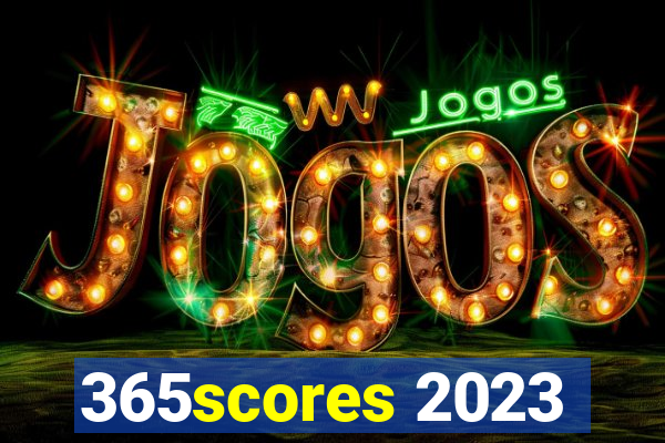 365scores 2023