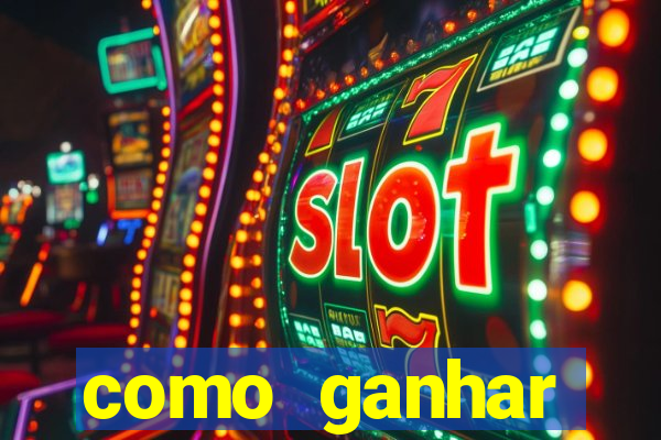 como ganhar dinheiro com aplicativo de jogos