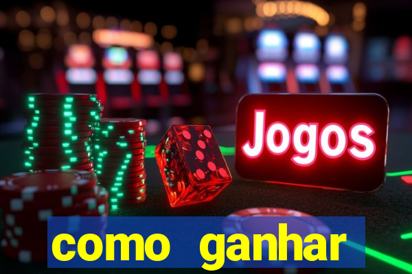 como ganhar dinheiro com aplicativo de jogos