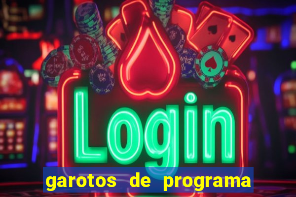 garotos de programa zona leste s茫o paulo