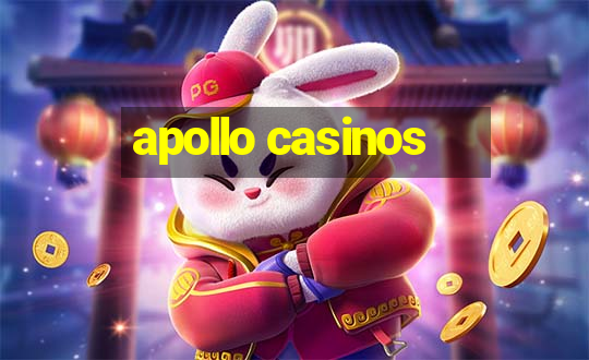 apollo casinos