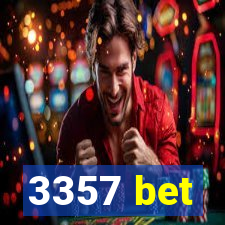 3357 bet