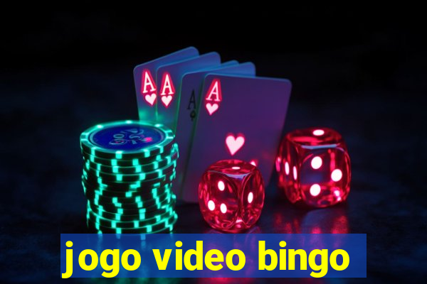 jogo video bingo