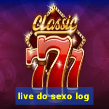 live do sexo log