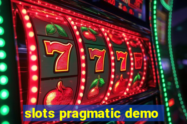 slots pragmatic demo