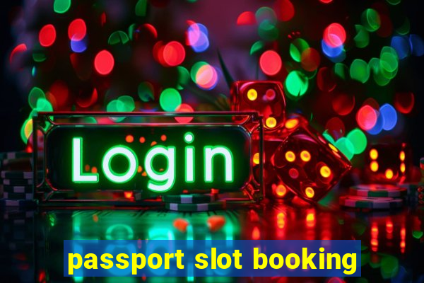 passport slot booking