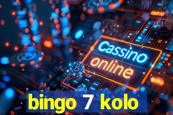 bingo 7 kolo