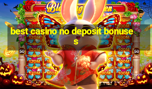 best casino no deposit bonuses