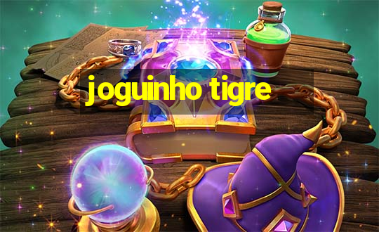 joguinho tigre