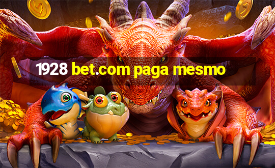 1928 bet.com paga mesmo