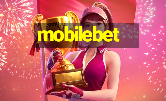 mobilebet