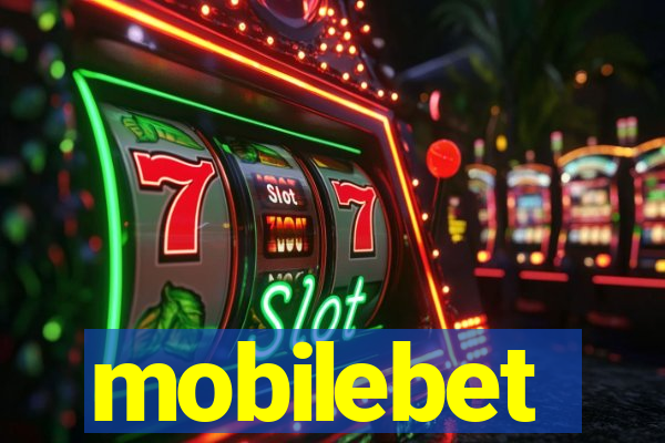 mobilebet