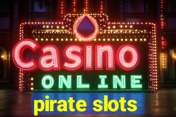 pirate slots