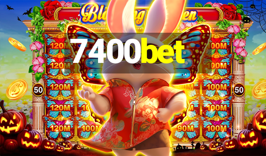 7400bet