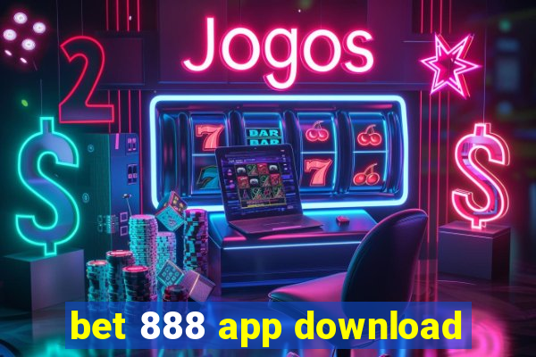 bet 888 app download