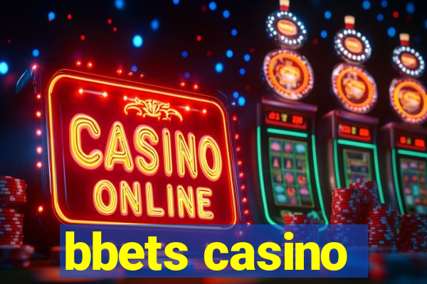 bbets casino