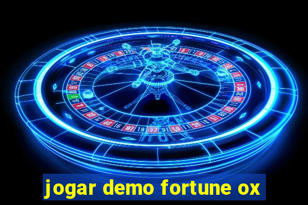 jogar demo fortune ox