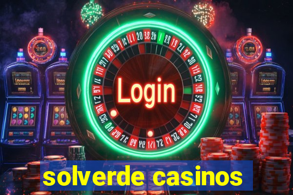 solverde casinos