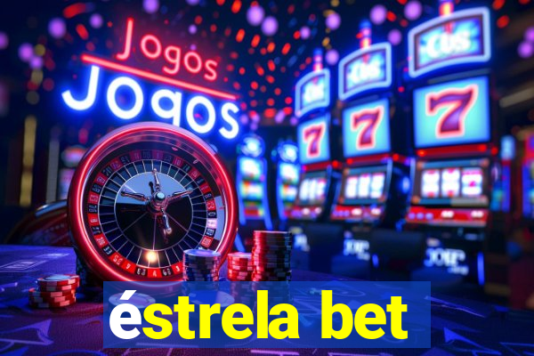 éstrela bet