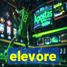 elevore