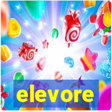 elevore