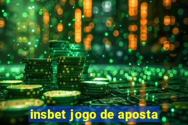 insbet jogo de aposta